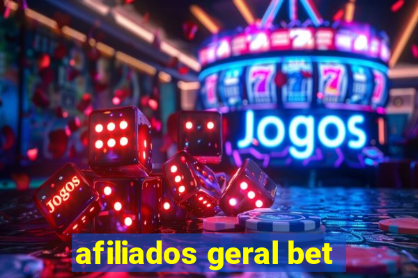 afiliados geral bet